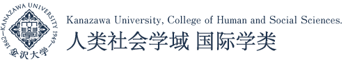 Kanazawa University, College of Human and Social Sciences. School of International Studies